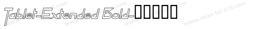 Tablet-Extended Bold字体转换
